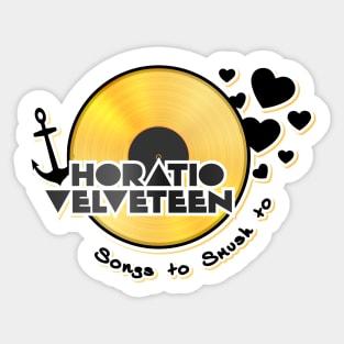 Horatio Velveteen's Greatest Hits - GOLD RECORD Sticker